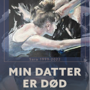 Min datter er død