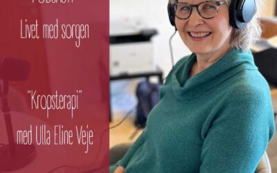 15. Sorg og kropsterapi med Ulla Eline Veje