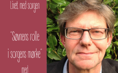 33. Søvnens rolle i sorgens mørke – med søvnekspert Mikael Rasmussen