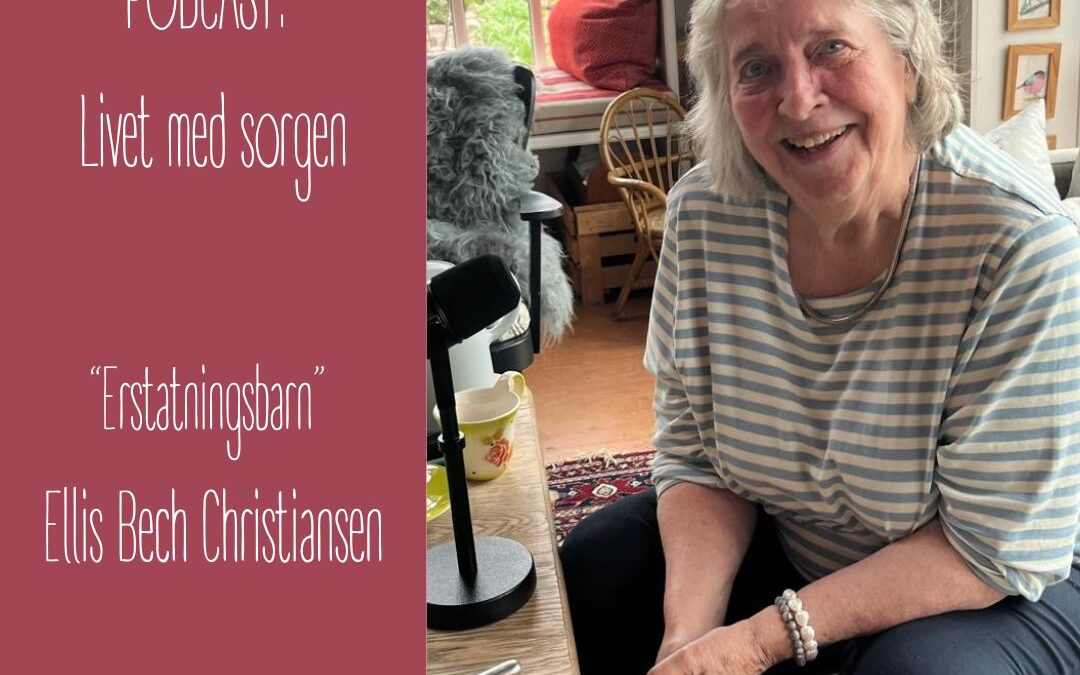 53. Erstatningsbarn med Ellis Bech Christiansen